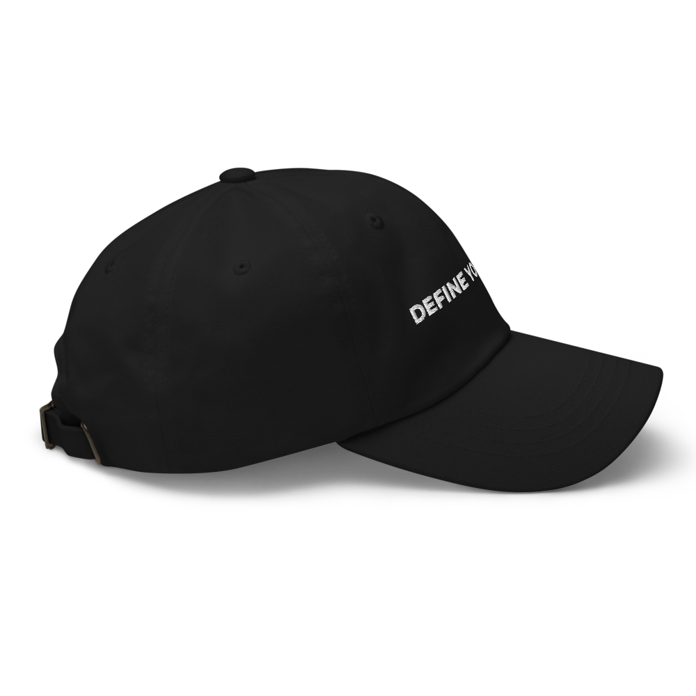 Define Yourself. Dad Hat