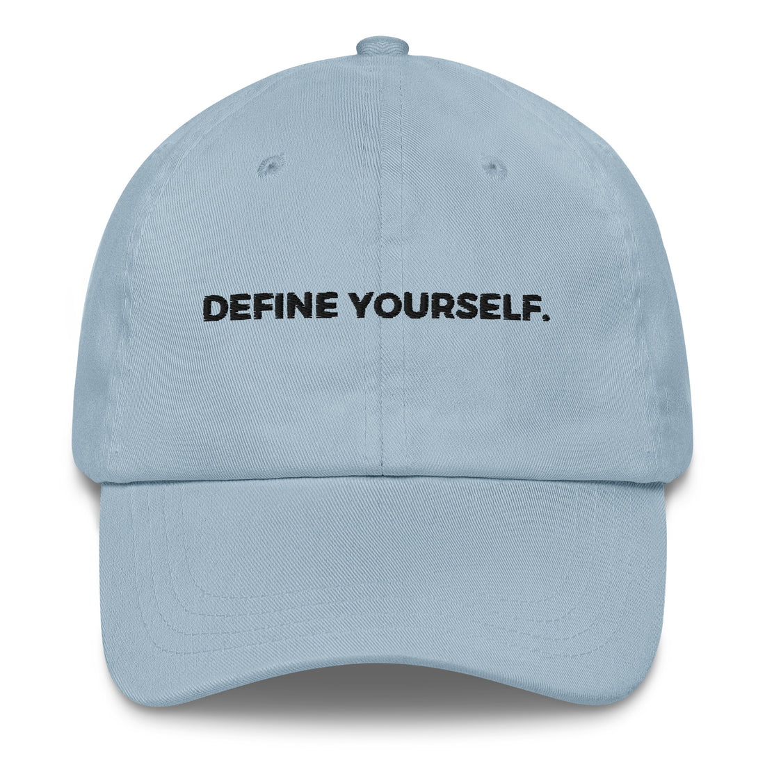 Define Yourself. Dad Hat