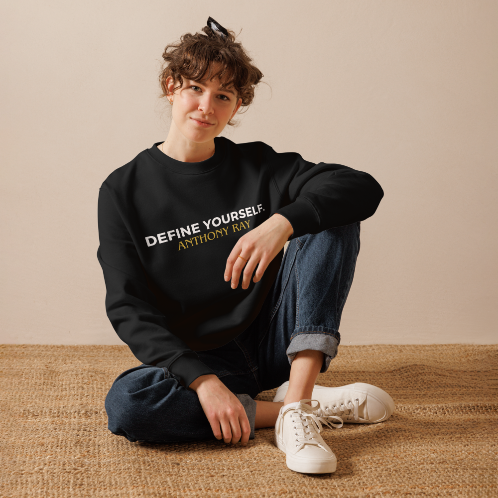 UNISEX Define Yourself. Sweatshirt (NEW)